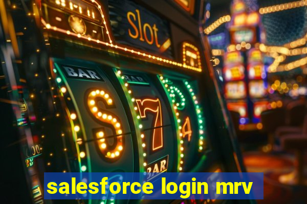 salesforce login mrv